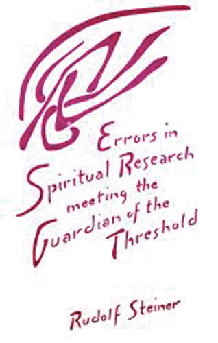 MP2954 Errors in Spiritual Research. Meeting the Guardian of the Threshold