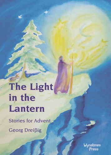 Light in the Lantern, The - Stories for Advent