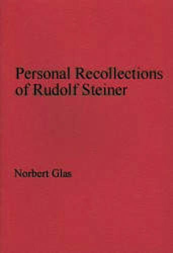 Personal Recollections of Rudolf Steiner