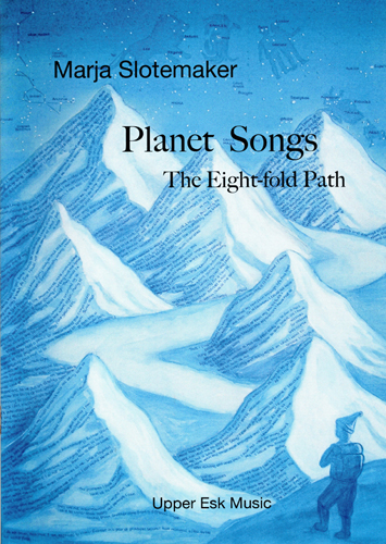 Planet Songs. The Eight-fold Path