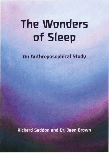 WP6735 The Wonders of Sleep. An Anthroposophical Study