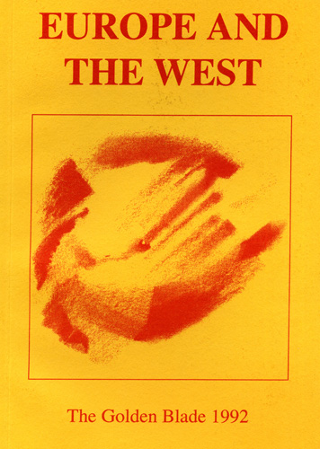 The Golden Blade 1992 Europe and the West