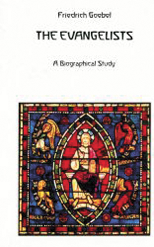 Evangelists, The. A Biographical Study MP9762