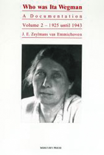 Who Was Ita Wegman. Volume 2: 1925 until 1943, MP9939