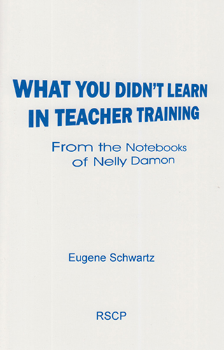 What You Didn't Learn in Teacher Training RSC3362