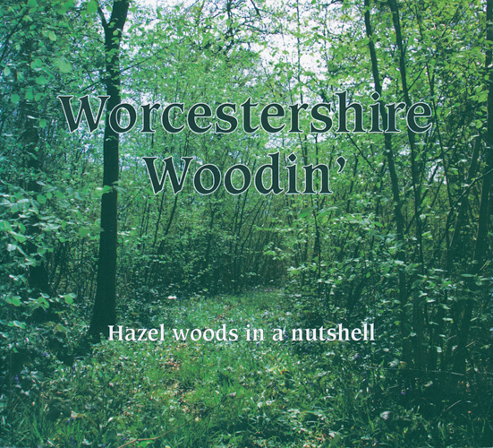 Worcestershire Woodin'