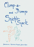 Clump a Dump and Snickle Snack