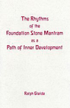 Rhythms of the Foundation Stone Mantram as a Path of Inner Development, The MP9953