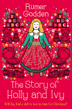 The Story of Holly and Ivy: Book