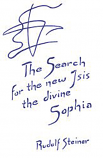 Search for the New Isis the divine Sophia, The MP2587