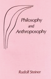 Philosophy and Anthroposophy