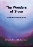 The Wonders of Sleep. An Anthroposophical Study