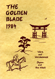The Golden Blade 1984 Work and Worklessness