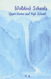 Waldorf Schools. Volume 2: Middle and upper classes